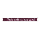 Zugluftstopper mit Spruch 95cm x Ø12cm Bordeaux (Wind)
